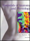 Essentials of Anatomy and Physiology - Rod R. Seeley, Trent D. Stephens, Phil Tate