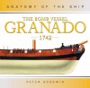 The Bomb Vessel Granado, 1742 - Peter Goodwin