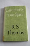 Laboratories Of The Spirit - R.S. Thomas