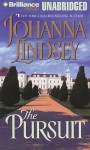 The Pursuit - Johanna Lindsey