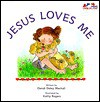 Jesus Loves Me - Dandi Daley Mackall