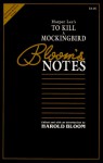 Harper Lee's to Kill a Mockingbird (Bloom's Notes) - Harold Bloom