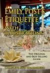 Emily Post's Etiquette - Emily Post