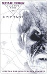 Epiphany (Star Trek: Vulcan's Soul, #3) - Josepha Sherman, Susan Shwartz