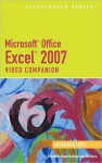 Microsoft Office Excel 2007: Illustrated Introductory Video Companion - Elizabeth Eisner Reding, Lynn Wermers