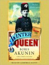 The Winter Queen: A Novel - Boris Akunin, Michael Kramer