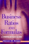 Business Ratios And Formulas A Comprehensive Guide - Steven M. Bragg