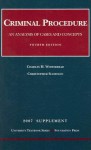 Criminal Procedure: An Analysis of Cases and Concepts - Charles H. Whitebread, Christopher Slobogin