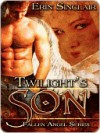 Twilight's Son [Fallen Angel Trilogy Book 1] - Erin Sinclair