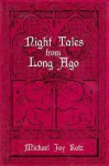 Night Tales from Long Ago - Michael Jay Katz