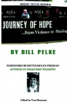 Journey of Hope...from Violence to Healing - Bill Pelke