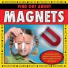 Find Out about Magnets (Find Out About) - Steve Parker