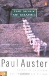 The Music of Chance - Paul Auster