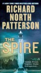 The Spire: A Novel - Richard North Patterson