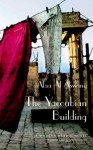 The Yacoubian Building - Alaa Al Aswany