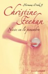 Nieve en la penumbra (Hermanas Drake, #2) - Christine Feehan