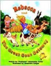 Rebecca and the Great Goat Getaway - Christopher Furfur, Alexandra Artigas