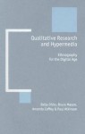 Qualitative Research and Hypermedia: Ethnography for the Digital Age - Bella Dicks, Amanda Jane Coffey