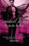 Wicked Kiss - Michelle Rowen