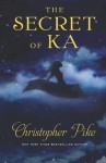 The Secret of Ka - Christopher Pike