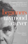 Beginners - Raymond Carver