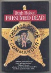 Presumed Dead - Hugh Holton