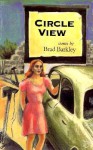 Circle View: Stories - Brad Barkley