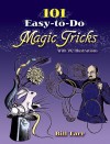 101 Easy-to-Do Magic Tricks - Bill Tarr