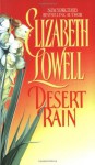 Desert Rain - Elizabeth Lowell