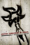 Jewish Terrorism in Israel - Ami Pedahzur, Arie Perliger