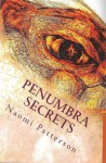 Penumbra Secrets (The Last Edge Witch) - Naomi Patterson, Barbara O'Connor