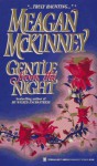 Gentle From The Night - Meagan McKinney