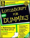 LotusScript for Dummies - James G. Meade