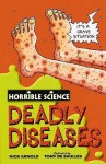 Deadly Diseases (Horrible Science) - Nick Arnold