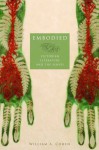 Embodied: Victorian Literature and the Senses - William A. Cohen