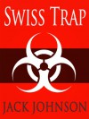 Swiss Trap - Jack Johnson