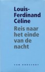 Reis naar het einde van de nacht (hardcover) - Louis-Ferdinand Céline, E.Y. Kummer