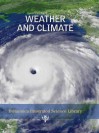 Weather and Climate (Britannica Illustrated Science Library) - Encyclopaedia Britannica