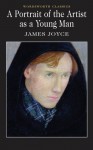 Portrait of the Artist as a Young Man (Wordsworth Classics) by James Joyce New Edition (1992) - James Joyce