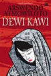 Dewi Kawi - Arswendo Atmowiloto