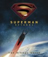 " Superman Returns ": The Visual Guide (Superman) - Daniel Wallace