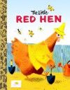 The Little Red Hen (Board Book) - J.P. Miller, Golden Books