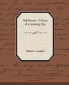 Dab Kinzer - A Story of a Growing Boy - William Osborn Stoddard