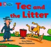 Tec and the Litter: Band 02b - Tony Mitton