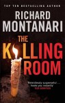 The Killing Room (Jessica Balzano and Kevin Byrne #6) - Richard Montanari