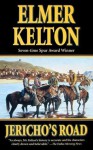 Jericho's Road - Elmer Kelton