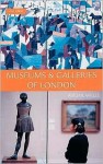 Museums and Galleries of London - Abigail Willis