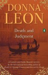 Death and Judgment: A Commissario Guido Brunetti Mystery - Donna Leon