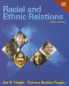 Racial and Ethnic Relations, Census Update (9th Edition) - Joe R. Feagin, Clairece Booher R Feagin