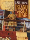 Island in the Sea of Time (Nantucket, #1) - S.M. Stirling